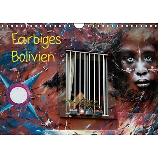 Farbiges BolivienCH-Version (Wandkalender 2016 DIN A4 quer), Thomas Wechsler