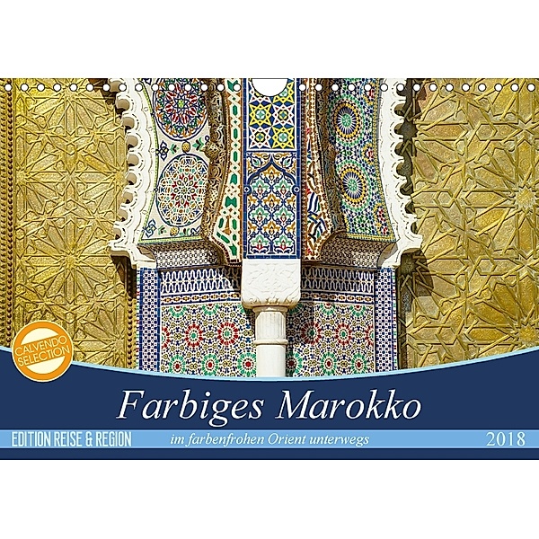 Farbiges Marokko (Wandkalender 2018 DIN A4 quer), Thomas Wechsler