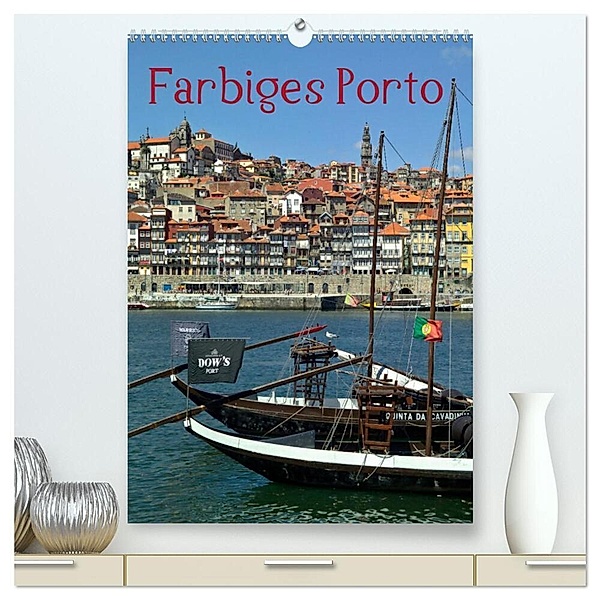 Farbiges Porto (hochwertiger Premium Wandkalender 2024 DIN A2 hoch), Kunstdruck in Hochglanz, insideportugal