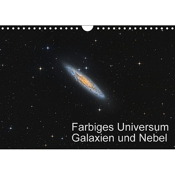 Farbiges Universum Galaxien und Nebel (Wandkalender 2017 DIN A4 quer), Kai Wiechen