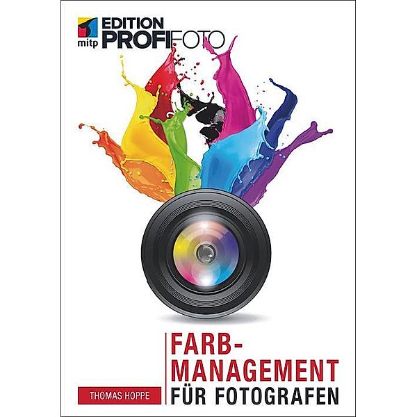 Farbmanagement für Fotografen, Thomas Hoppe