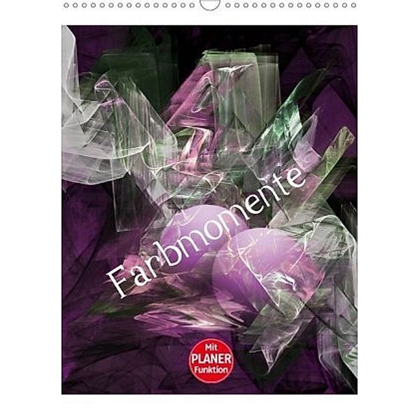 Farbmomente (Wandkalender 2020 DIN A3 hoch), Claudia Burlager