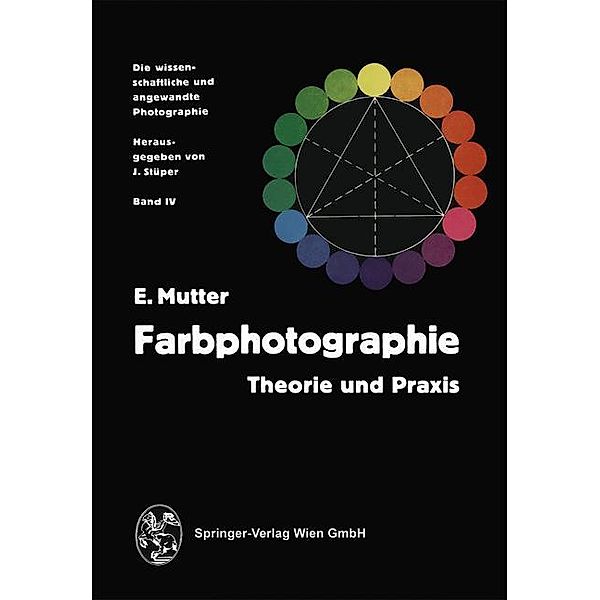 Farbphotographie, Edwin Mutter