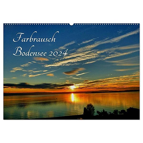 Farbrausch Bodensee (Wandkalender 2024 DIN A2 quer), CALVENDO Monatskalender, Sabine Brinker