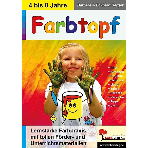Farbtopf, Barbara Berger, Eckhard Berger