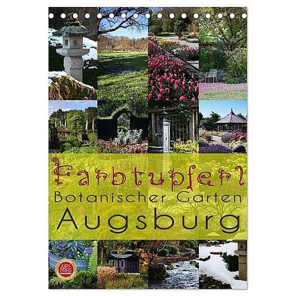 Farbtupferl - Botanischer Garten Augsburg (Tischkalender 2024 DIN A5 hoch), CALVENDO Monatskalender, Martina Cross