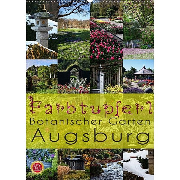 Farbtupferl - Botanischer Garten Augsburg (Wandkalender 2023 DIN A2 hoch), Martina Cross