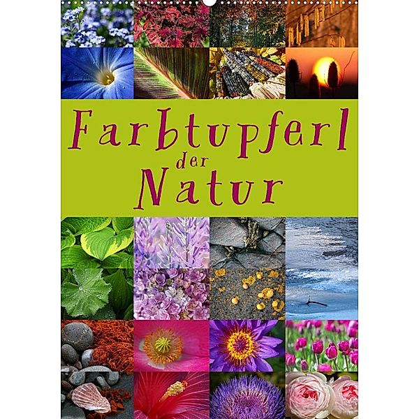 Farbtupferl der Natur (Wandkalender 2023 DIN A2 hoch), Martina Cross