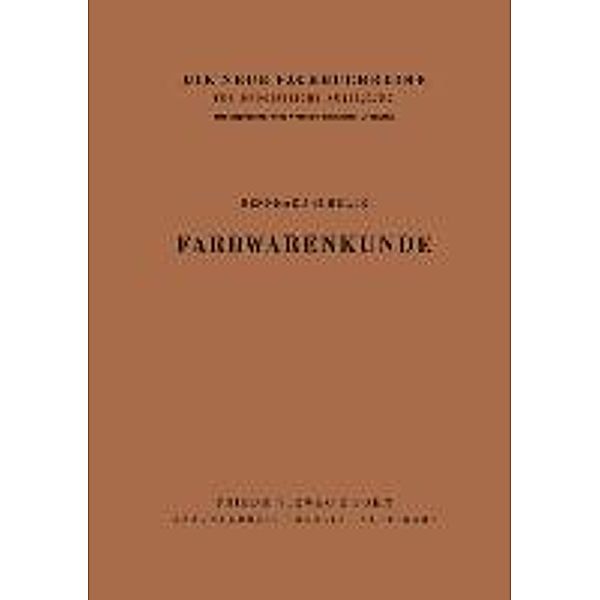 Farbwarenkunde, Bernhard Schultz