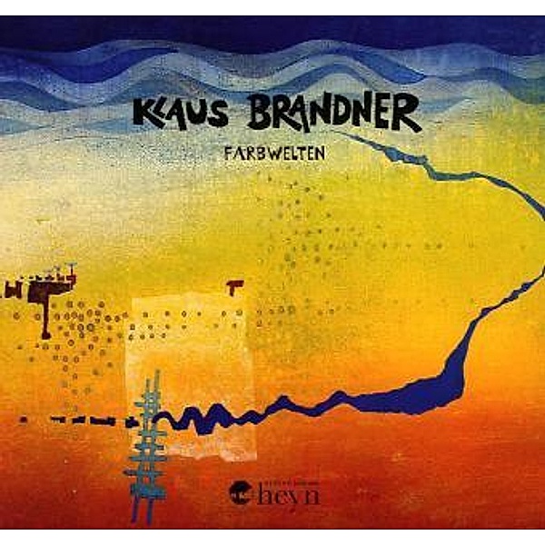 Farbwelten, Klaus Brandner