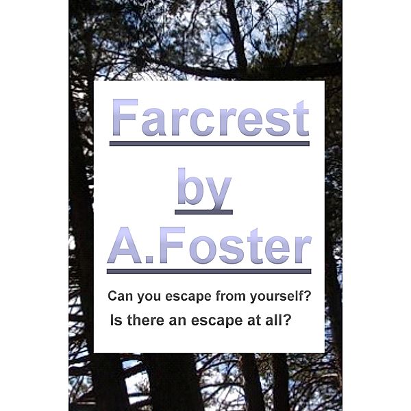 Farcrest, A. Foster