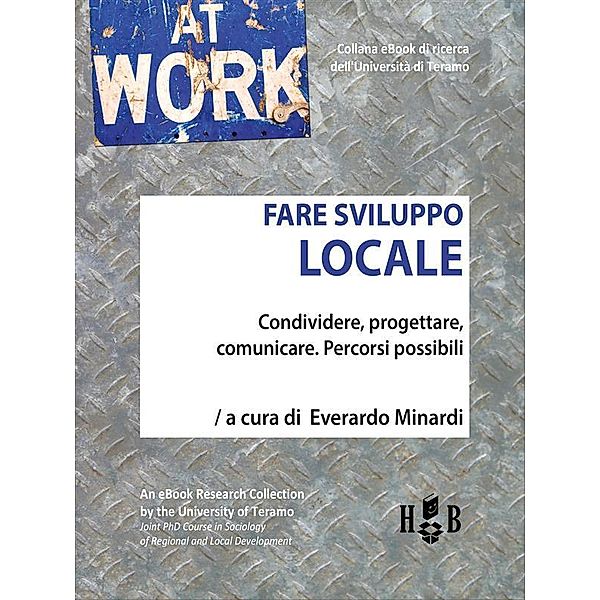 Fare sviluppo locale / At Work Bd.10, Everardo Minardi