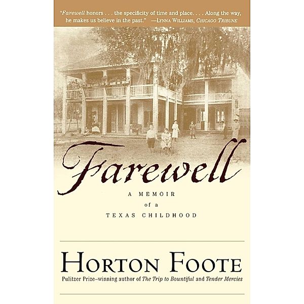 Farewell, Horton Foote