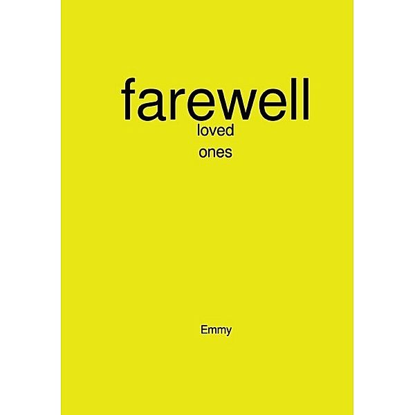 Farewell, Emily Abakisi