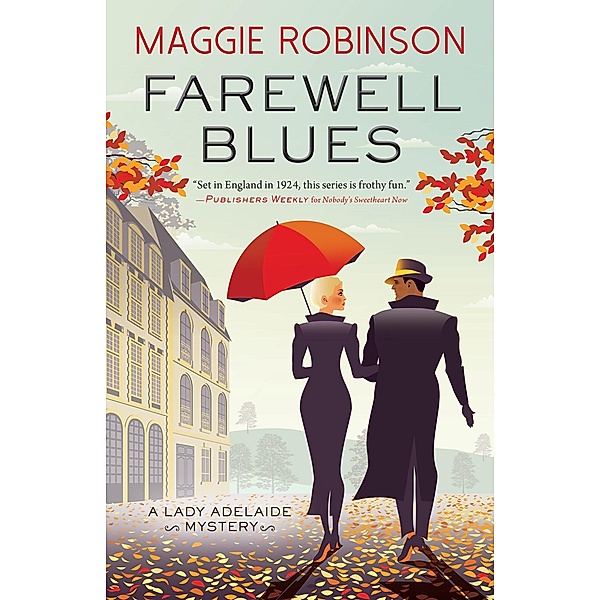 Farewell Blues / Lady Adelaide Mysteries, Maggie Robinson