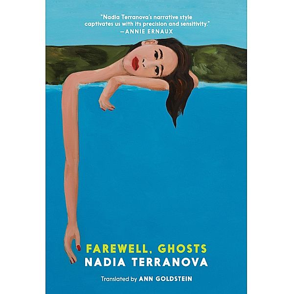 Farewell, Ghosts, Nadia Terranova