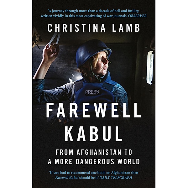 Farewell Kabul, Christina Lamb