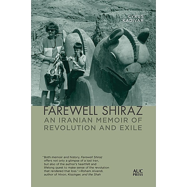 Farewell Shiraz, Cyrus Kadivar