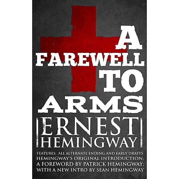 Farewell to Arms, Ernest Hemingway