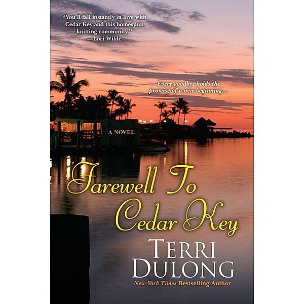 Farewell to Cedar Key / Cedar Key Bd.6, Terri DuLong