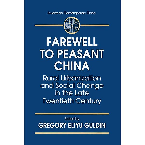 Farewell to Peasant China, Gregory Eliyu Guldin