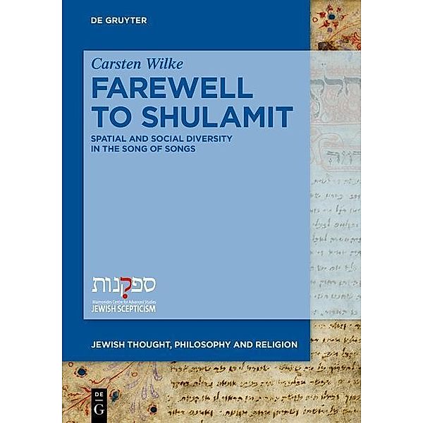 Farewell to Shulamit / Jewish Thought, Philosophy, and Religion, Carsten Wilke