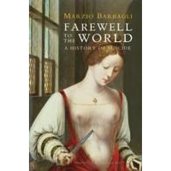 Farewell to the World, Marzio Barbagli