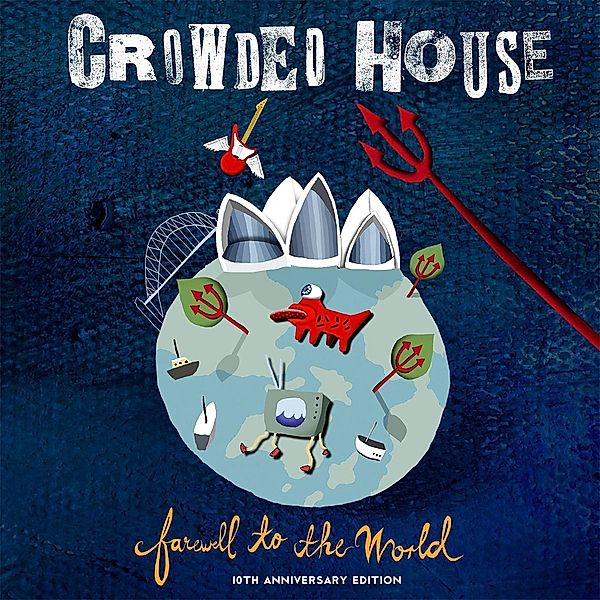 Farewell To The World(Live At Sydney Opera House), Crowded House