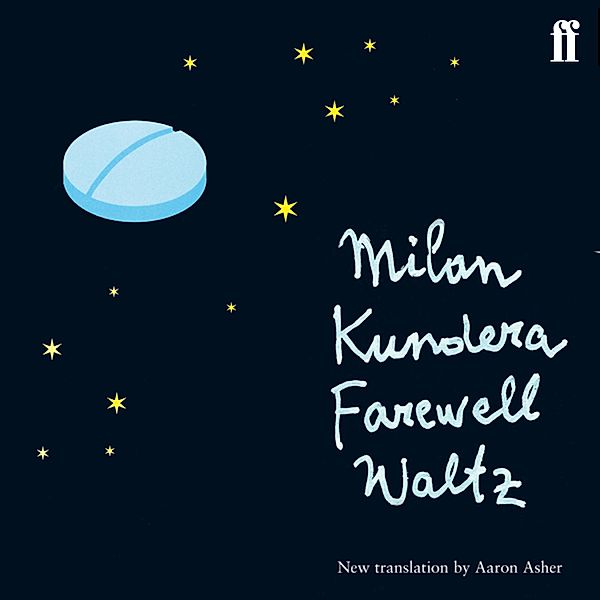 Farewell Waltz, Milan Kundera