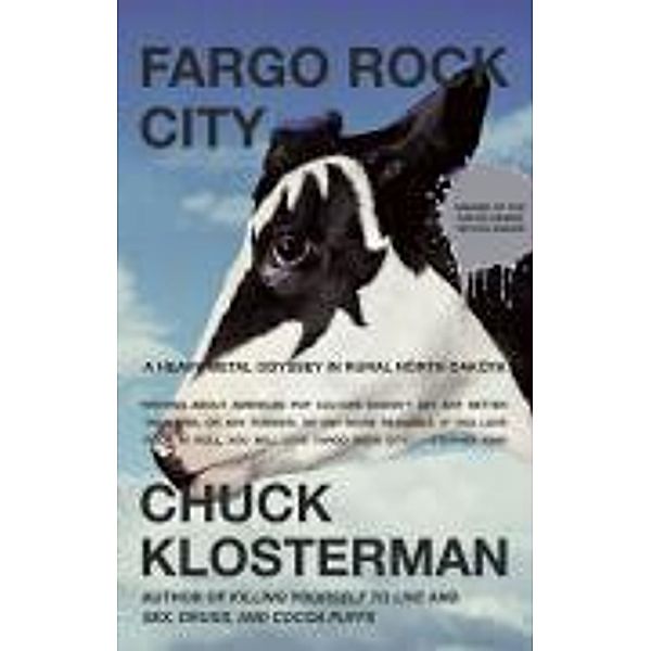 Fargo Rock City, Chuck Klosterman