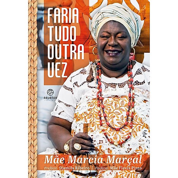 Faria tudo outra vez, Mãe Marcia Marçal