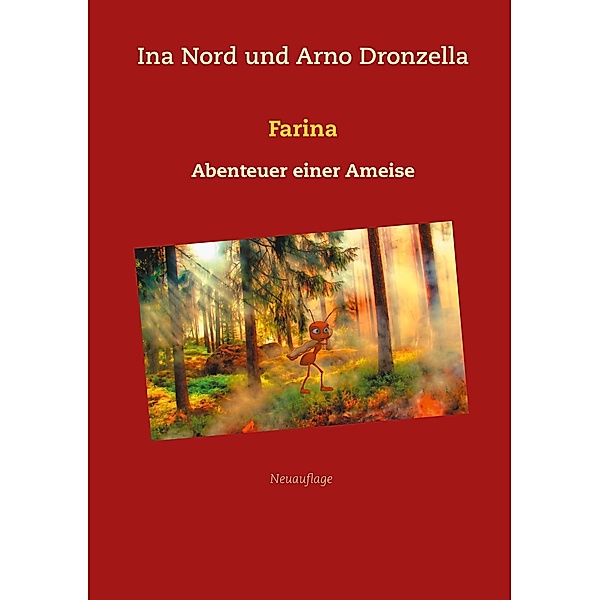 Farina, Ina Nord, Arno Dronzella