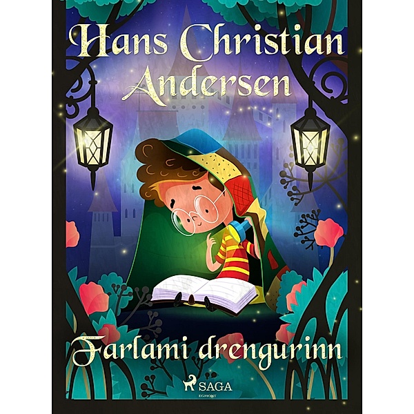 Farlami drengurinn / Hans Christian Andersen's Stories, H. C. Andersen