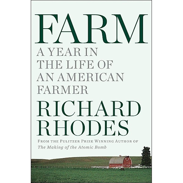 Farm, Richard Rhodes
