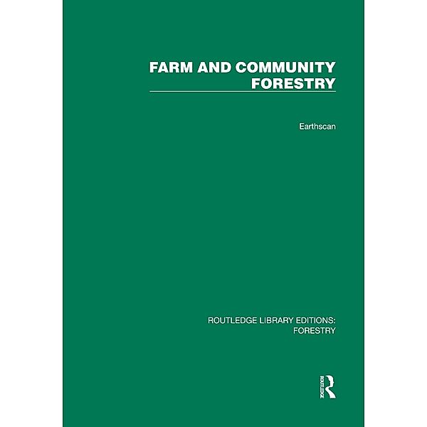 Farm and Comunity Forestry, Gerald Foley, Geoffrey Barnard