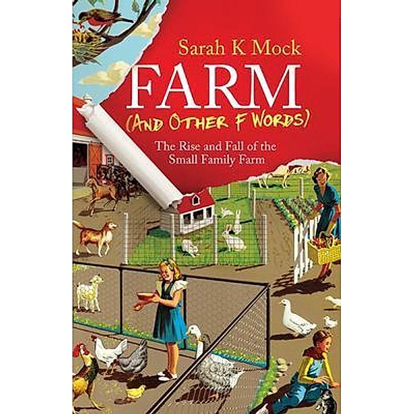 Farm (and Other F Words), Sarah Mock