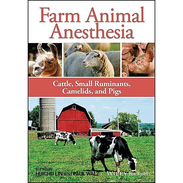 Farm Animal Anesthesia