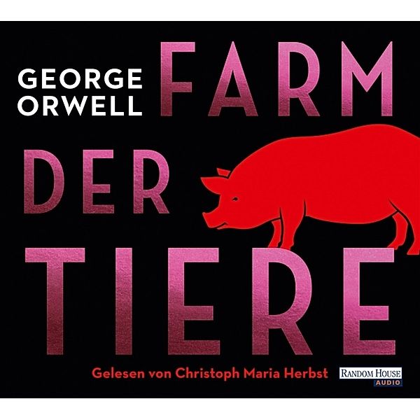 Farm der Tiere,4 Audio-CD, George Orwell