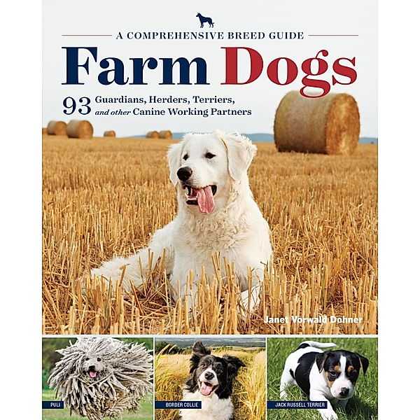 Farm Dogs, Janet Vorwald Dohner