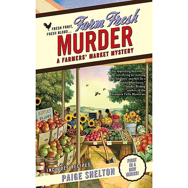 Farm Fresh Murder / A Farmers' Market Mystery Bd.1, Paige Shelton