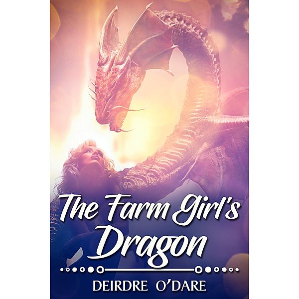 Farm Girl's Dragon / JMS Books LLC, Deirdre O'Dare