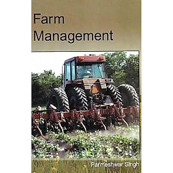 Farm Management, Parmeshwar Singh