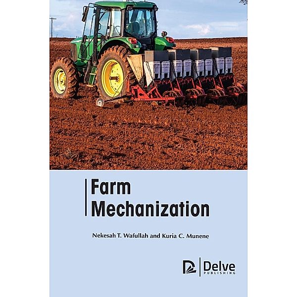 Farm Mechanization, Nekesah T. Wafullah