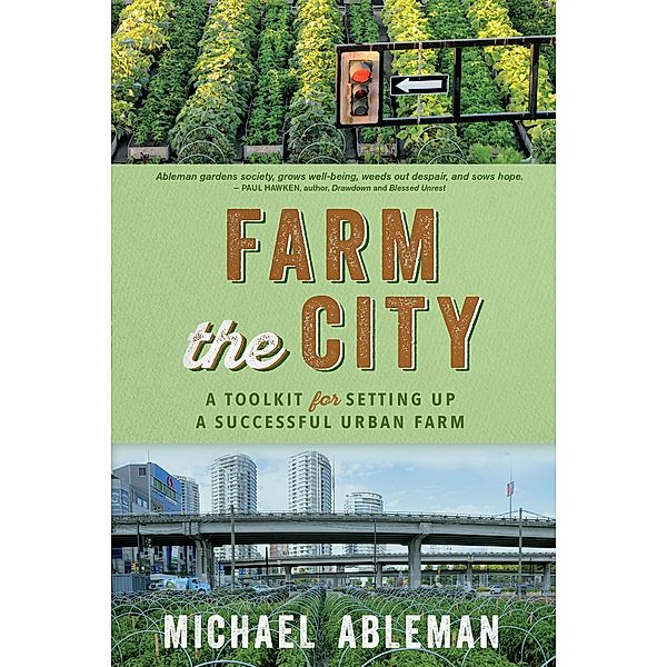 Farm the City, Michael Ableman