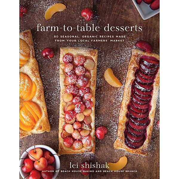 Farm-to-Table Desserts, Lei Shishak