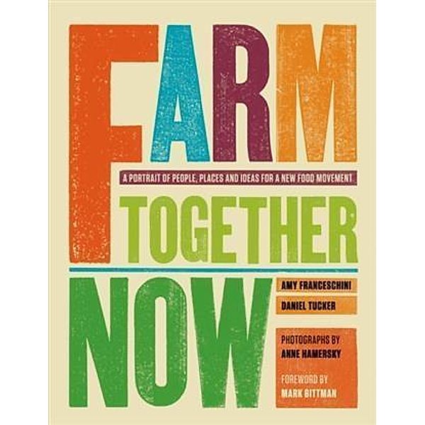 Farm Together Now, Amy Franseschini