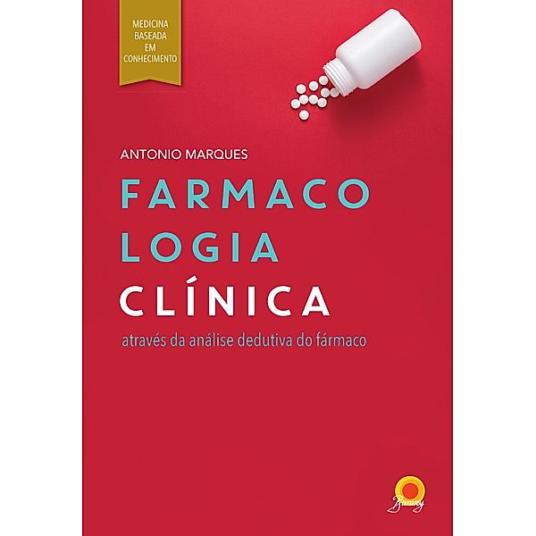 Farmacologia Clínica, Antonio Marques