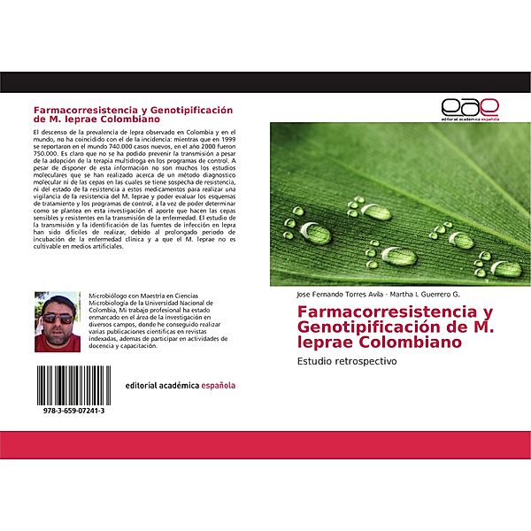 Farmacorresistencia y Genotipificación de M. leprae Colombiano, Jose Fernando Torres Avila, Martha I. Guerrero G.