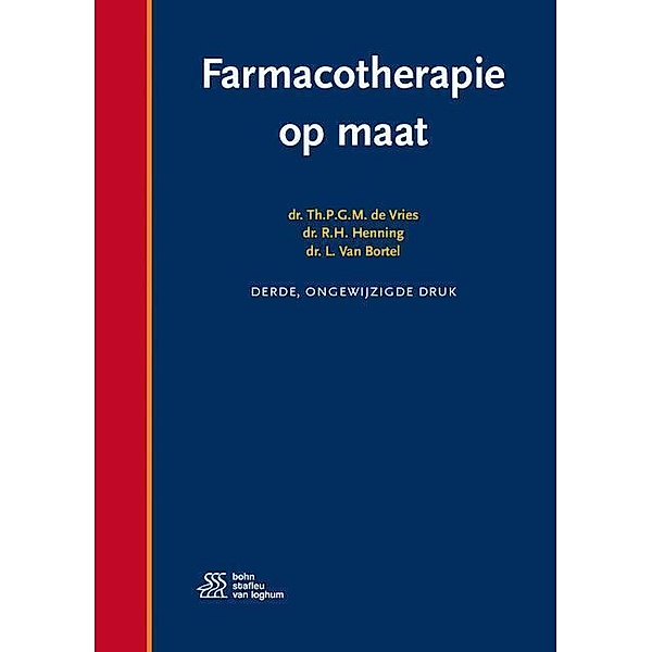Farmacotherapie op maat, Th.P.G.M. de Vries, R.H. Henning, L. M. van Bortel