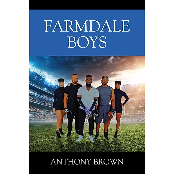 Farmdale Boys, Anthony Brown, Lionel Mattews, Holbert Johnson, Kevin Brently